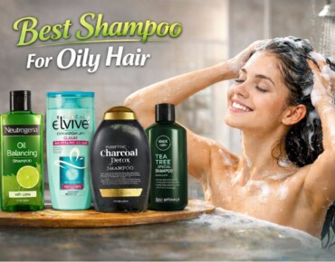 Best Shampoo For Oily Hair Top 8 Recommended By Hairdressers